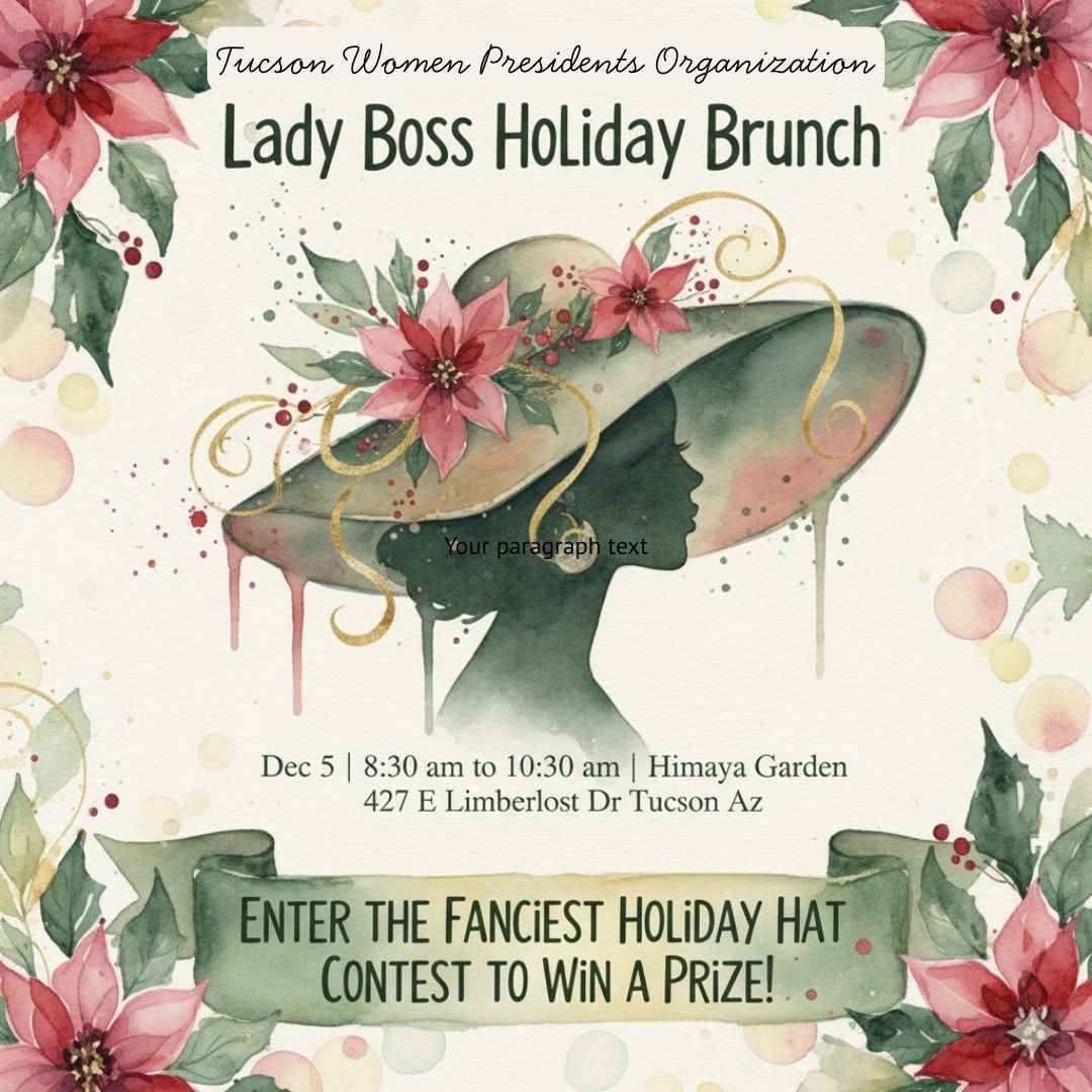 WPO Tucson Lady Boss Holiday Brunch - Himaya Garden
