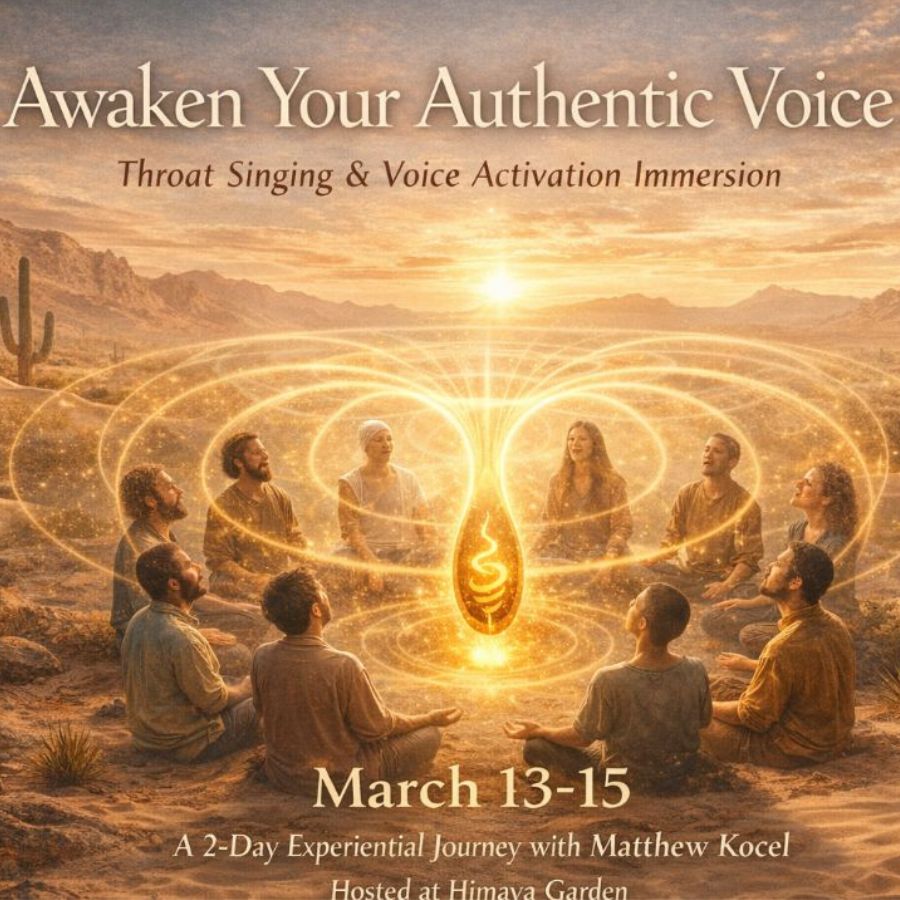 Throat Singing & Voice Activation Immersion | March 13 - 15, Tucson - Himaya Garden