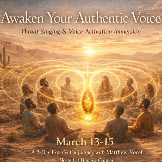 Throat Singing & Voice Activation Immersion | March 13 - 15, Tucson